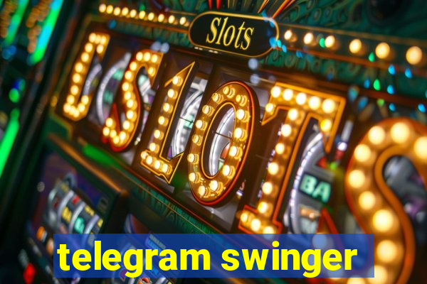 telegram swinger